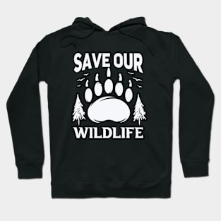 Save Our Wildlife ,Save Animals, World wildlife Day T-shirt. Hoodie